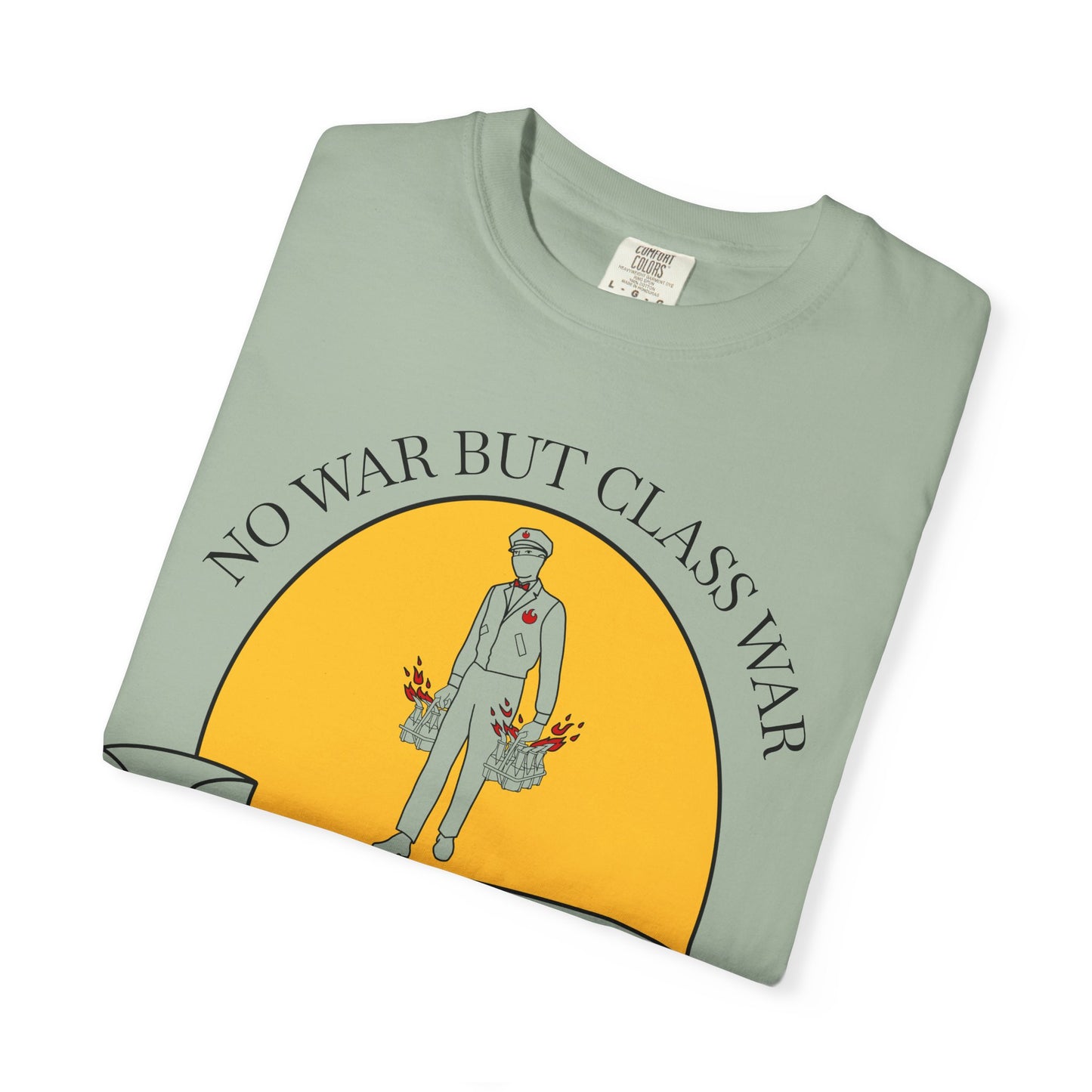 No War But Class War Beverage Delivery T-shirt | Delivery Worker Illustration