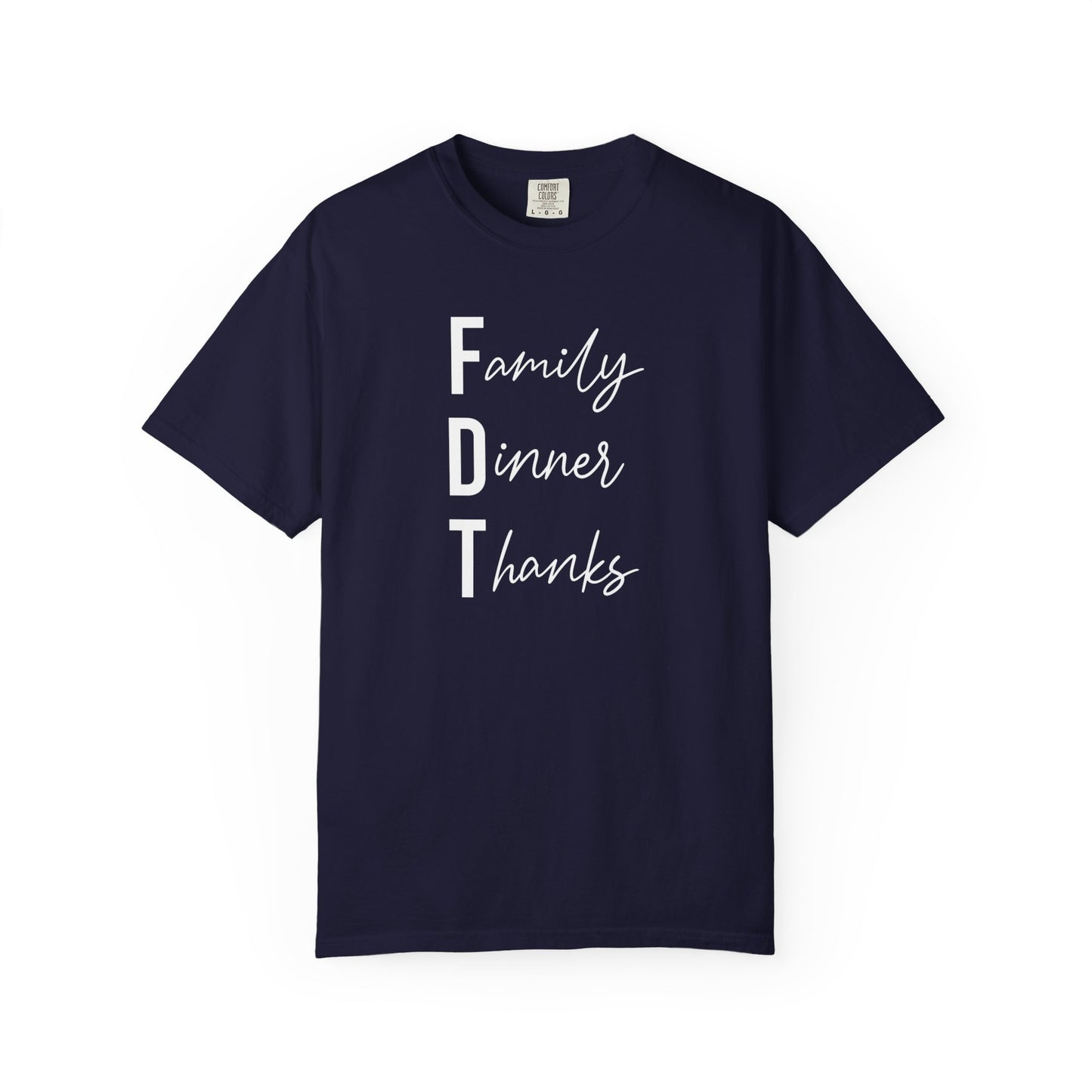 Family Dinner Thanks T-Shirt fdt Thanksgiving Family Gathering Tee