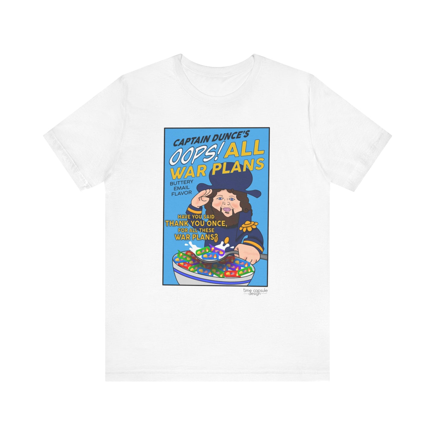 Oops All War Plans Tee, Captain Dunce's Funny Graphic T-Shirt, Quirky Gift, Political Gag Gift Merchandise, Casual Wear, Birthday Gift