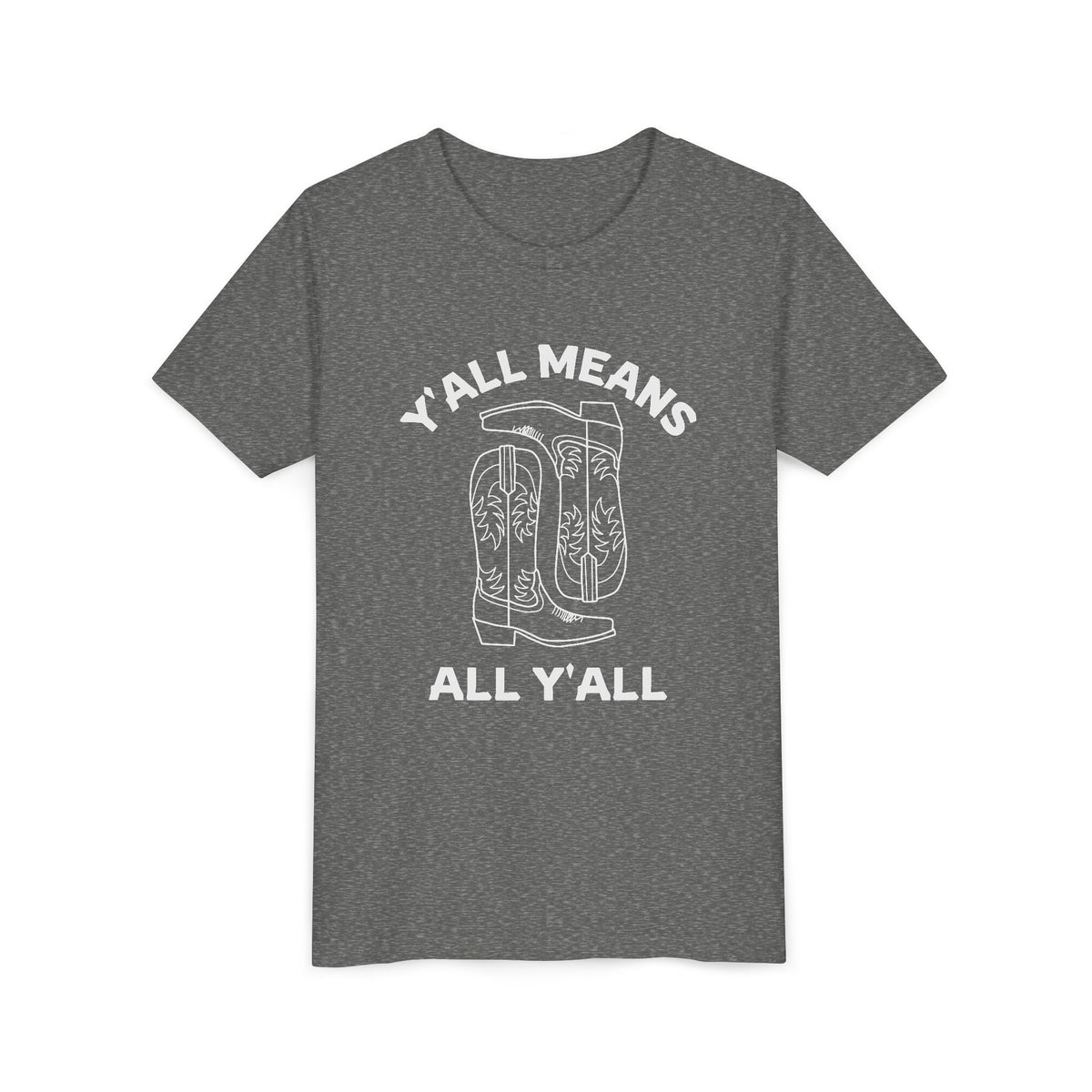 Youth Y’all Means All Y’all Cowboy Boot Graphic T-Shirt