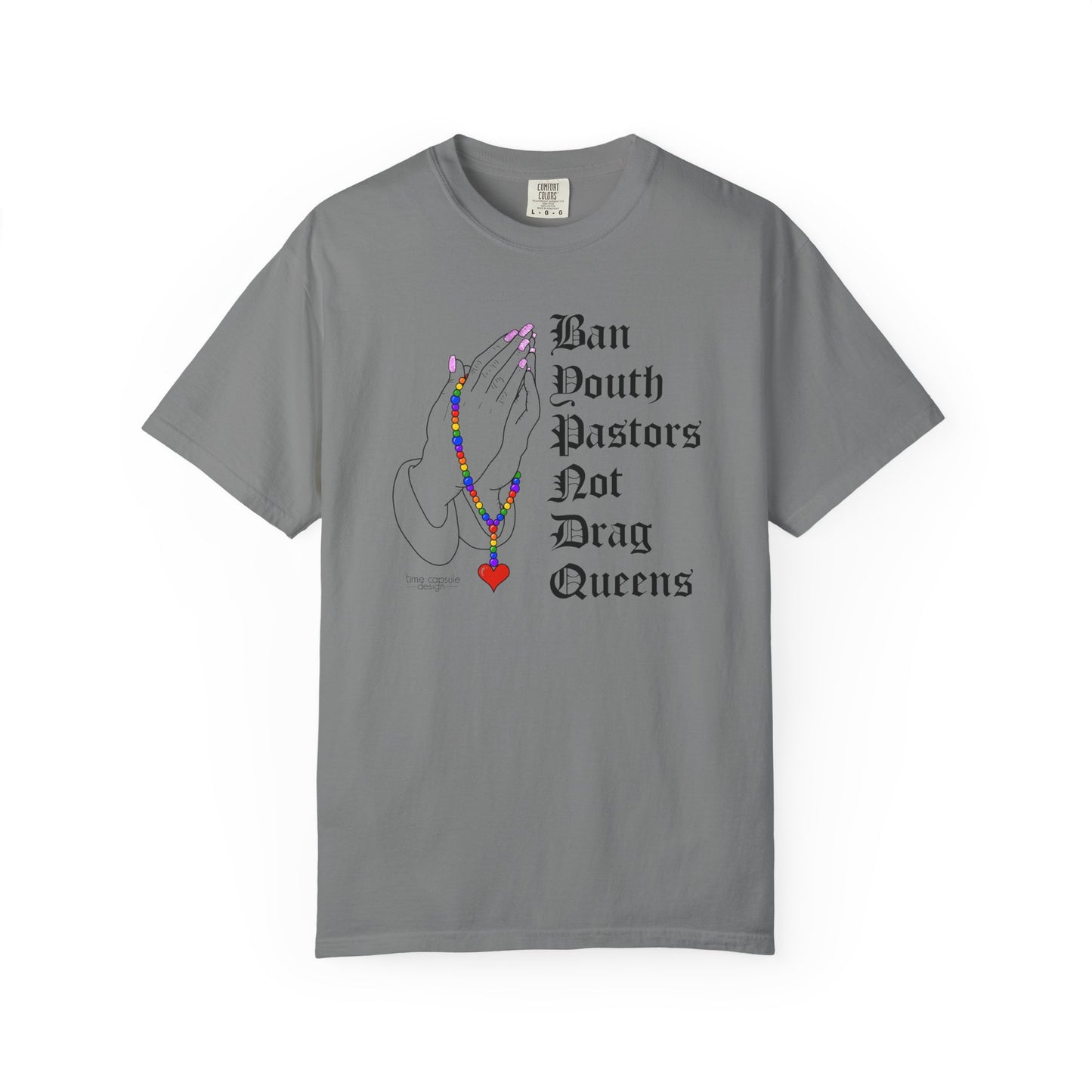 Ban South Pastors Not Drag Queens T-Shirt — Prayer Hands with Rainbow Rosary LGBTQ+ Ally Tee