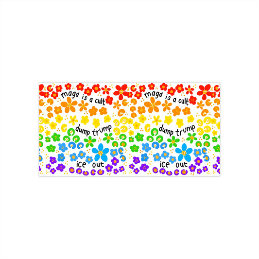Slightly Subtle Rainbow Flower Pattern Bumper Sticker | Pride, Colorful Floral Decal dump trump ice out