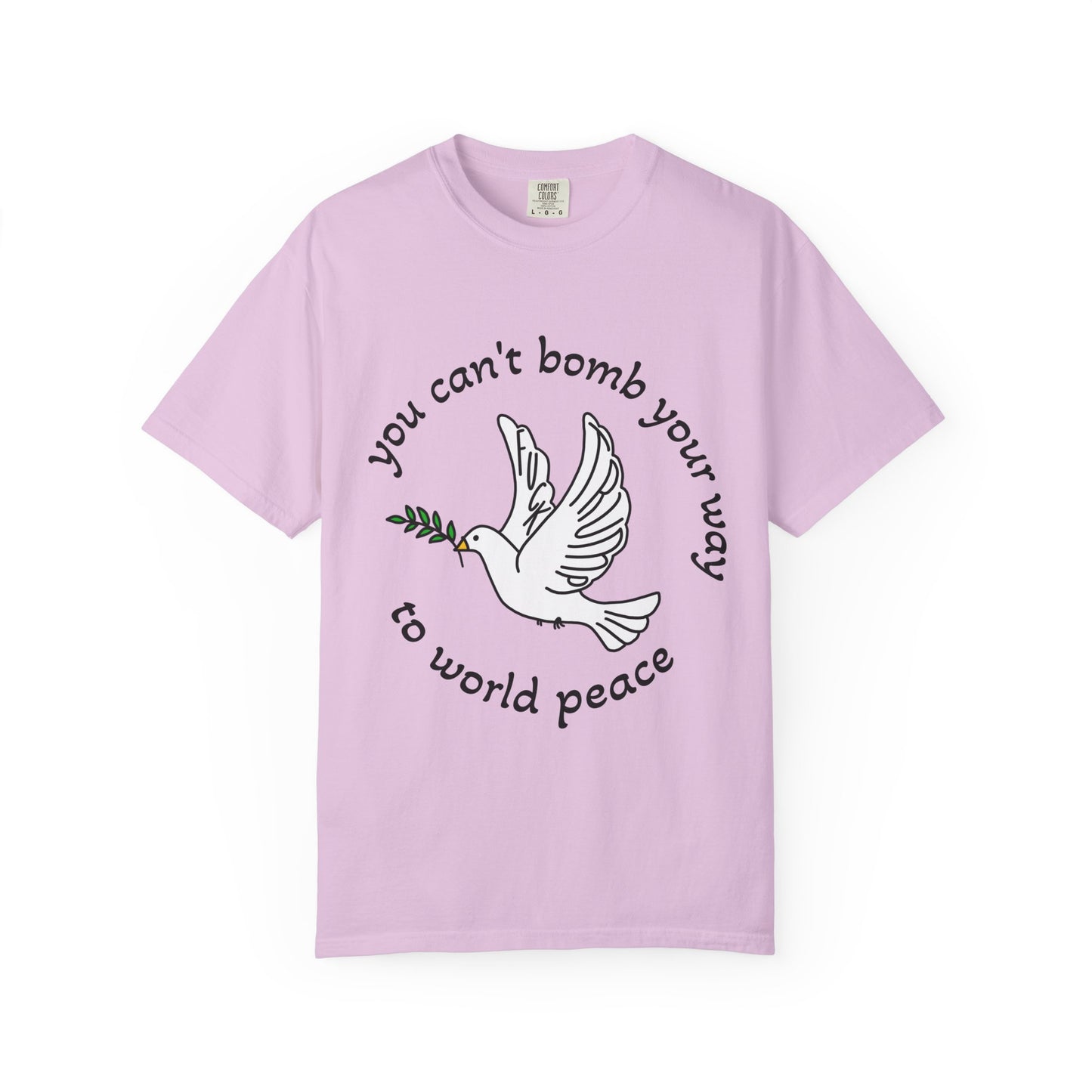 Bombs for World Peace Comfort Colors T Shirt