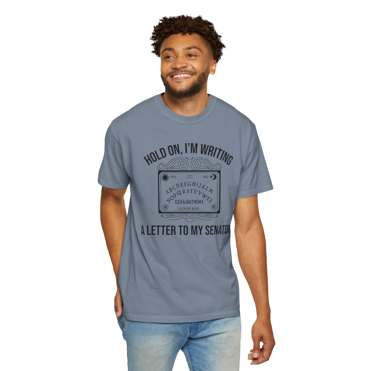Hold On I'm Writing A Letter To My Senator T-Shirt Ouija Board Political Protest Tee