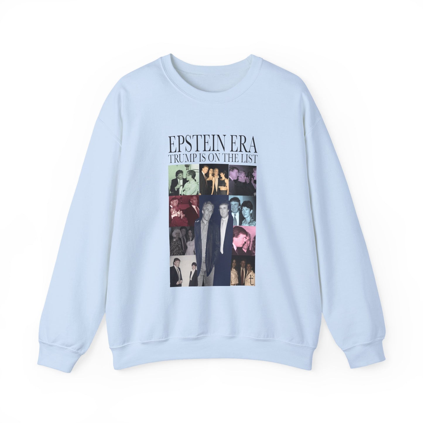 Epstein Era Trump Crewneck Sweatshirt, Perfect for Statement Fashion, Casual Days, Gift for Friends, Trendy Outfit, Holiday Wear