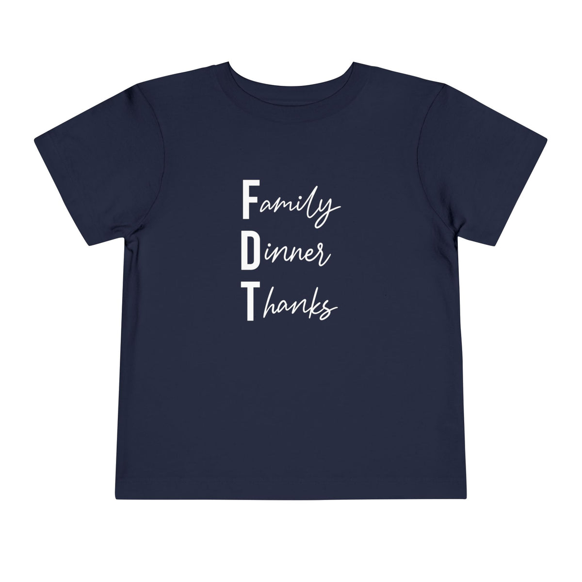 Toddler “Family Dinner Thanks” Thanksgiving T-Shirt FDT baby