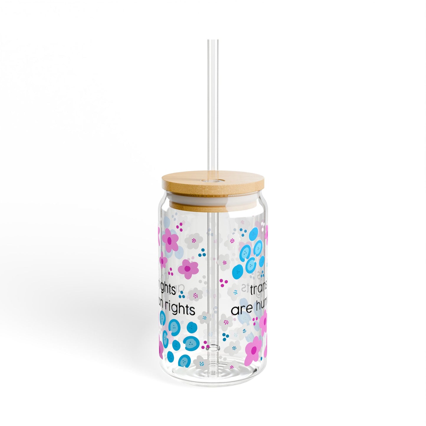 Trans Rights Are Human Rights Sipper Glass Can