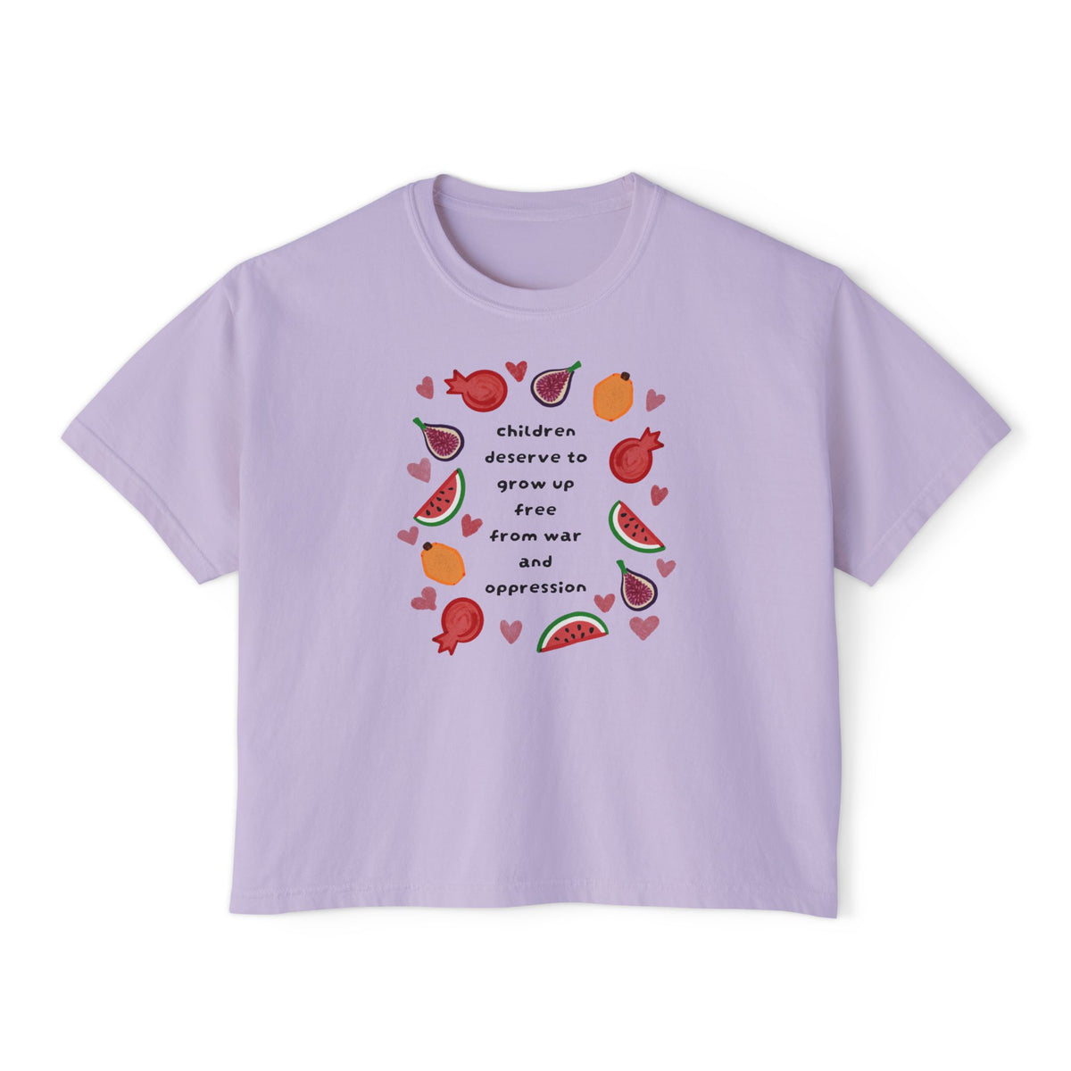 Women’s Boxy CROP Tee "Children Deserve to Grow Up Free From War and Oppression" Peaceful Fruit Graphic