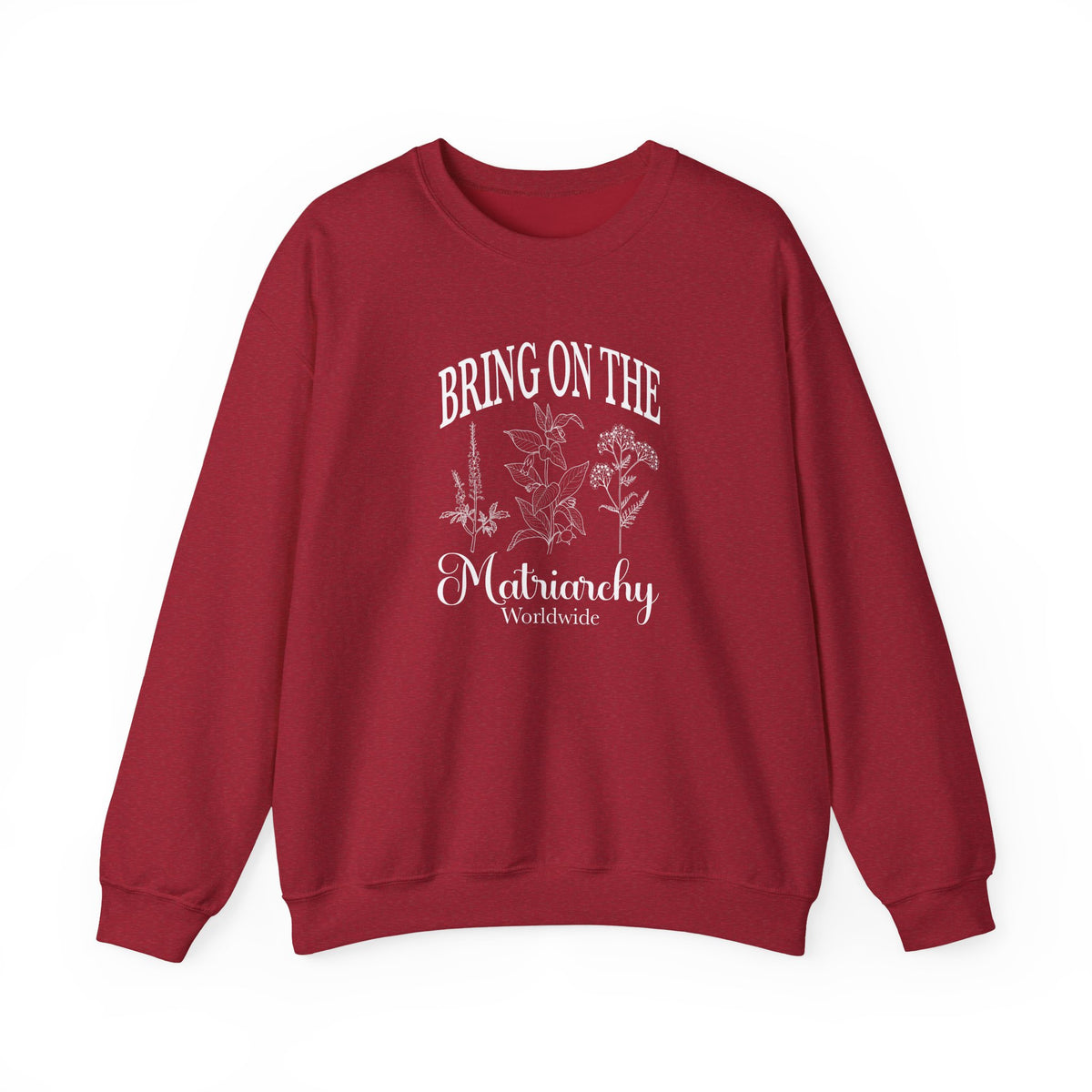 Bring on the Matriarchy Classic Crewneck Sweatshirt