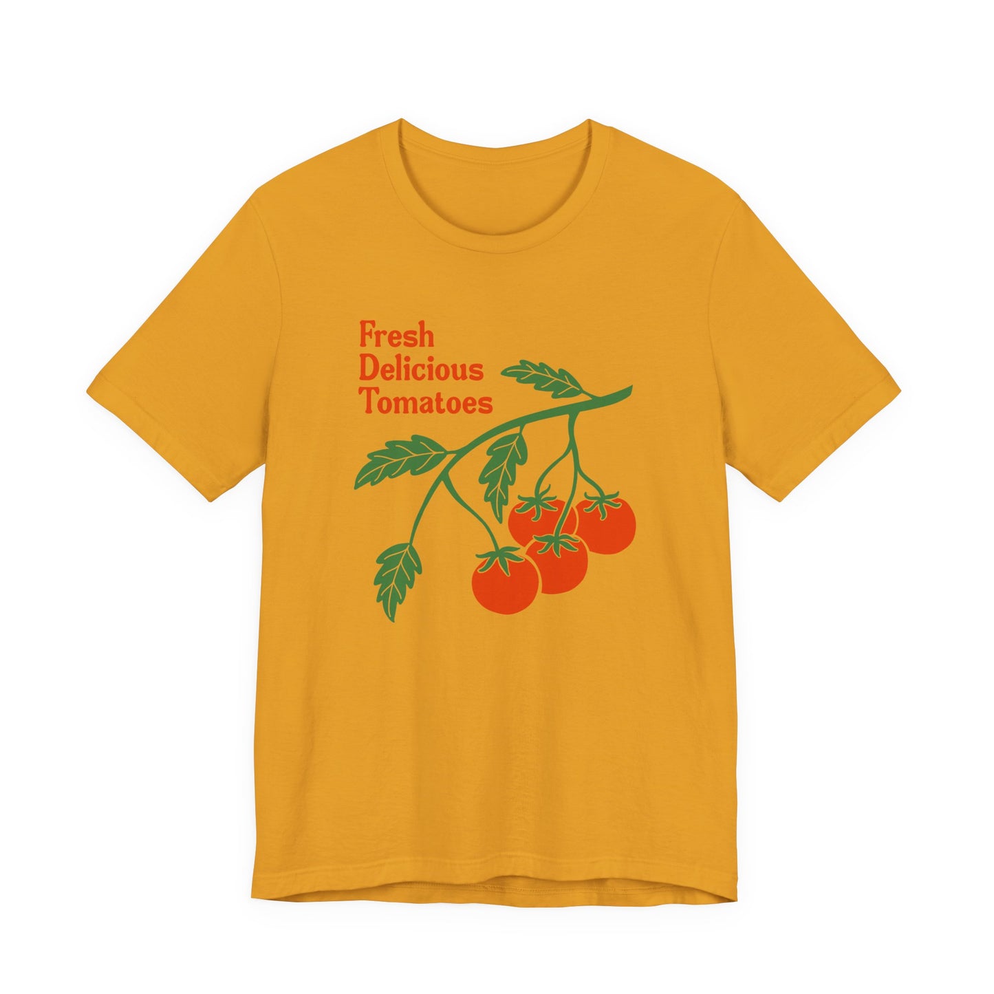 Fresh Delicious Tomatoes T-Shirt | Bella Canvas FDT