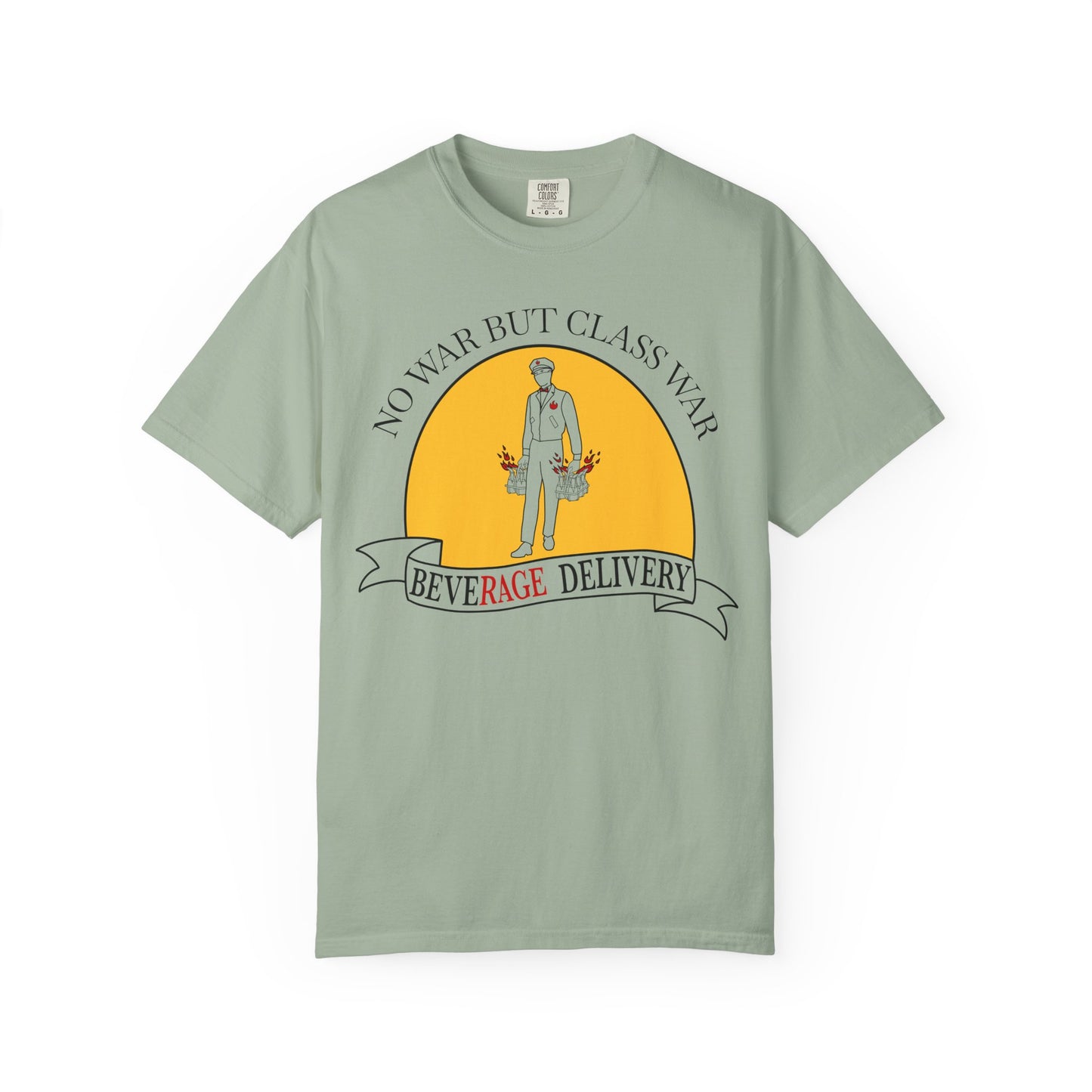 No War But Class War Beverage Delivery T-shirt | Delivery Worker Illustration