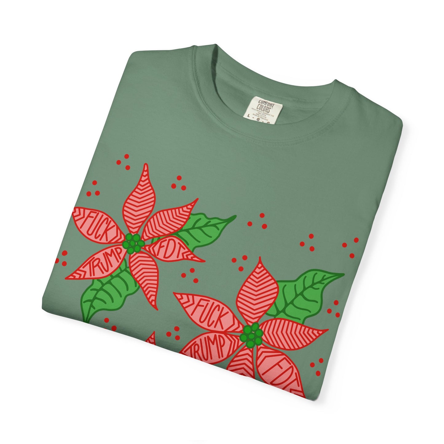 Slightly Subtle Poinsettia T-Shirt - Festive FDT Holiday Gift, Christmas Shirt, Unisex Tee, Floral Design, Casual Wear