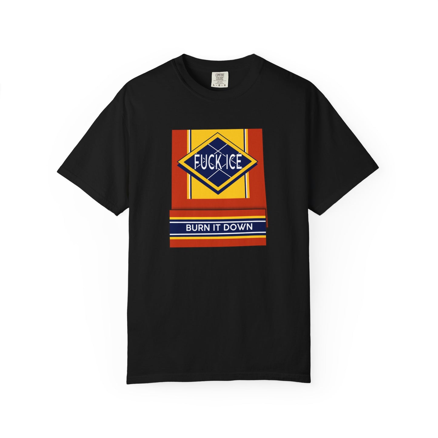 Matchbook Burn It Down T-Shirt | Political Protest Graphic Tee