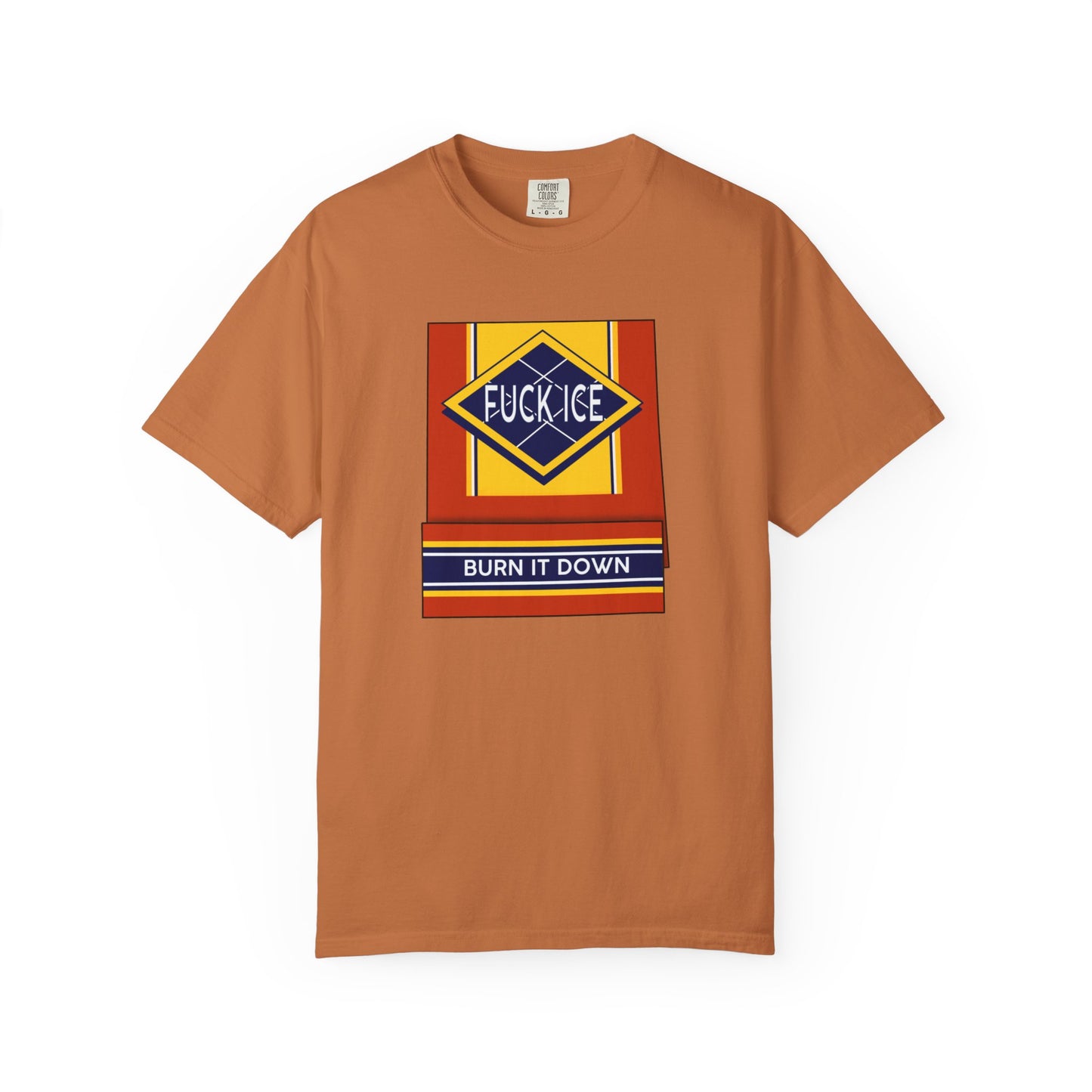 Matchbook Burn It Down T-Shirt | Political Protest Graphic Tee