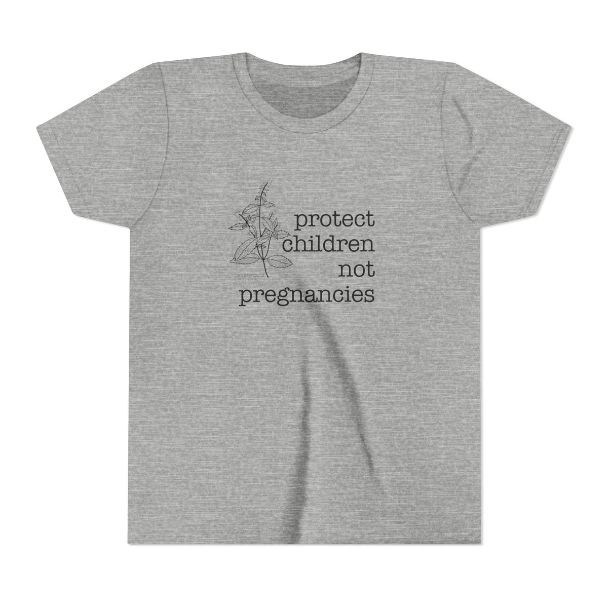 Protect Children Not Pregnancies Youth Short Sleeve Tee