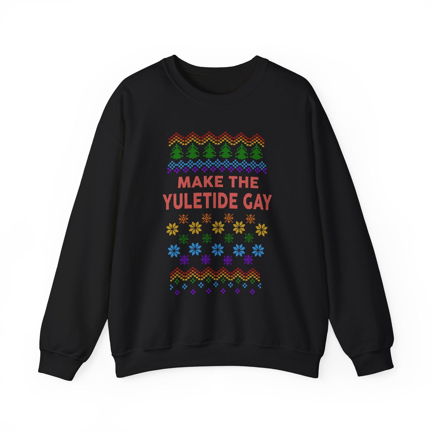 Make the Yuletide Gay Ugly Sweater Unisex Heavy Blend™ Crewneck Sweatshirt