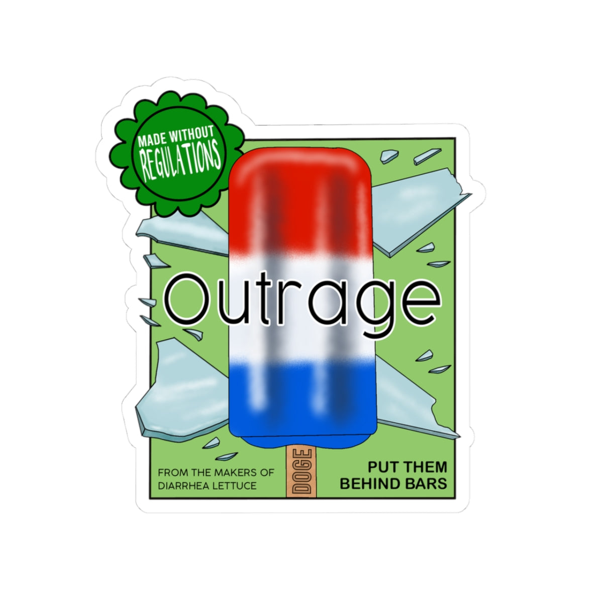 Outrage' Glass Popsicle Red-White-Blue Political Sticker Recall