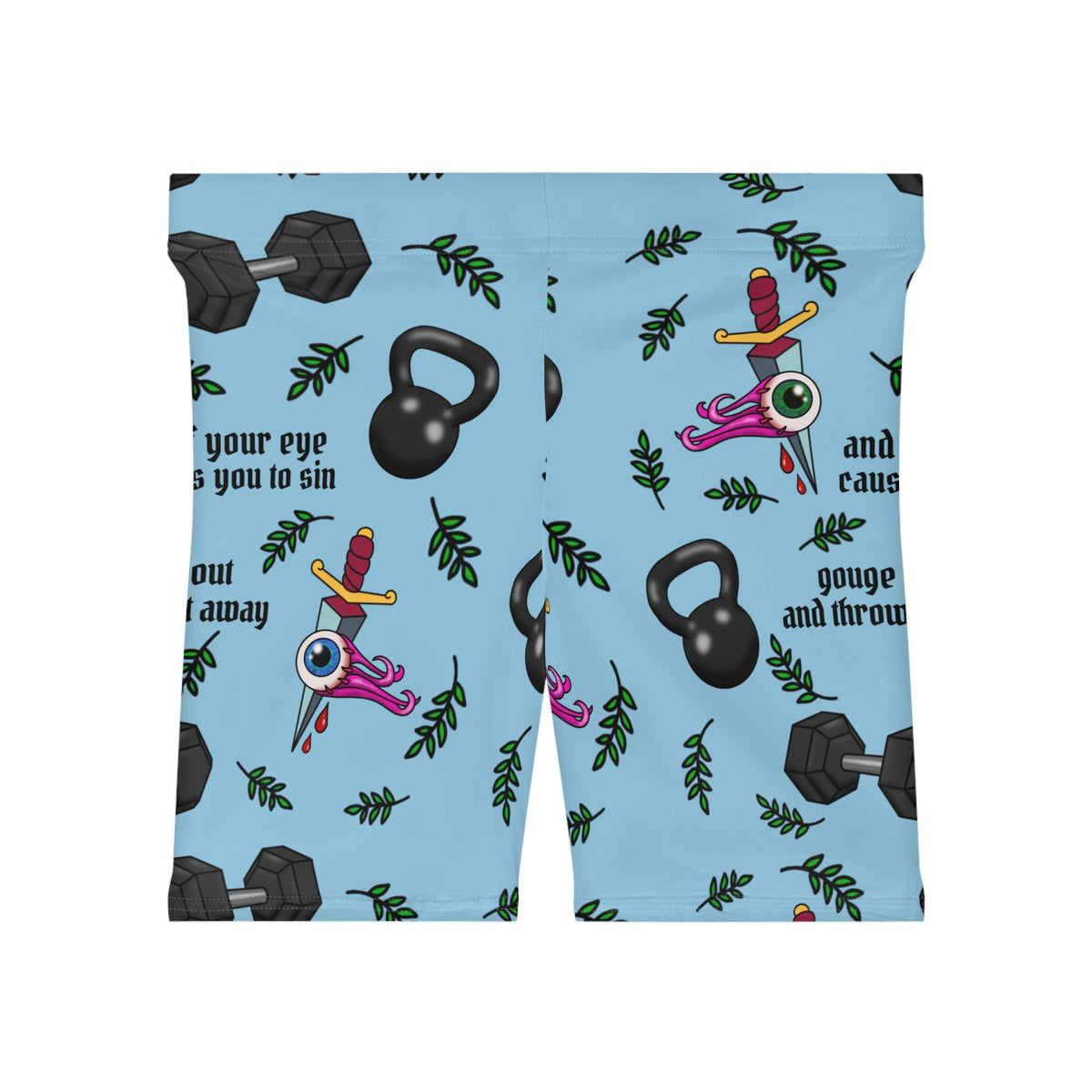 Women's Biker Shorts If your eye causes you to sin gouge it out and throw it away Whimsical Fitness Kettlebell Workout Print
