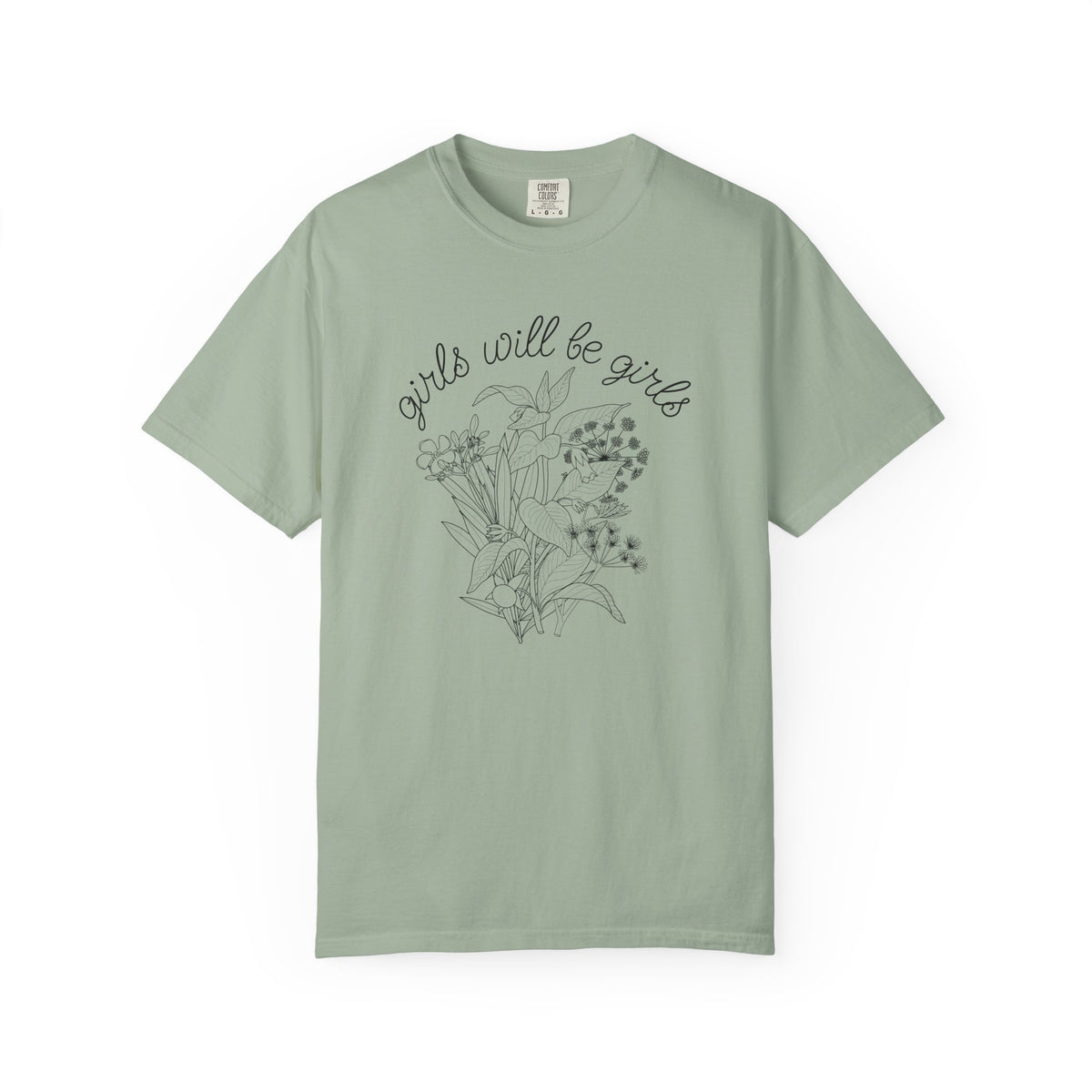 Girls Will Be Girls Floral T-Shirt