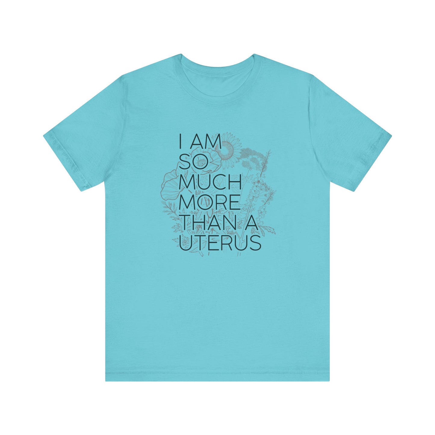 I am So Much More Unisex Jersey Short Sleeve Tee