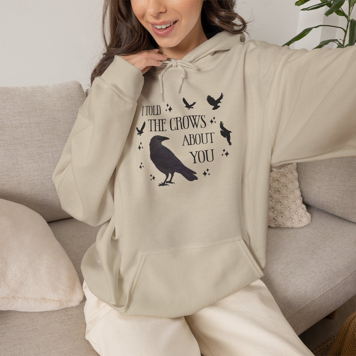 I Told the Crows About You Hoodie