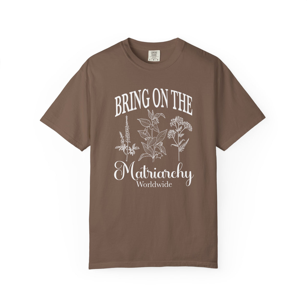 Bring On The Matriarchy T-shirt Feminist Floral Graphic Tee