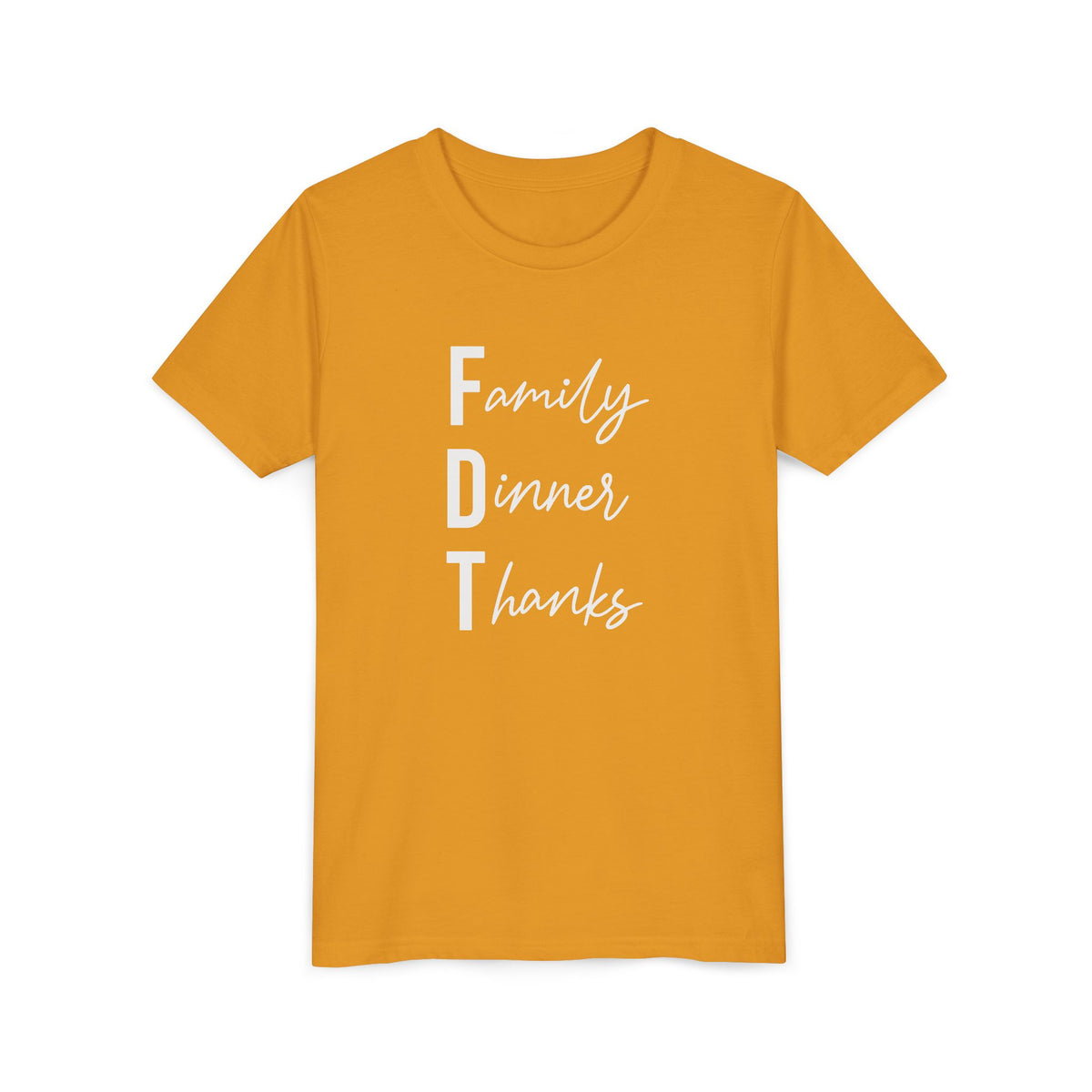 Youth Family Dinner Thanks Thanksgiving Tee FDT kids shirt