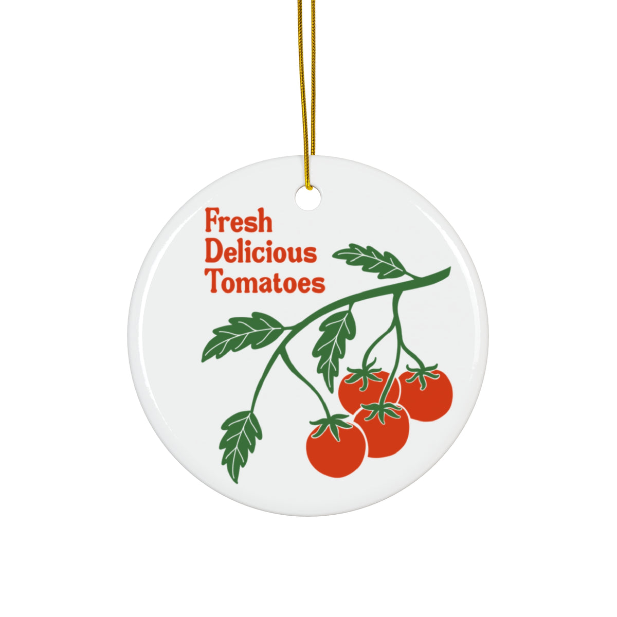 Fresh Delicious Tomatoes Ceramic Ornament FDT