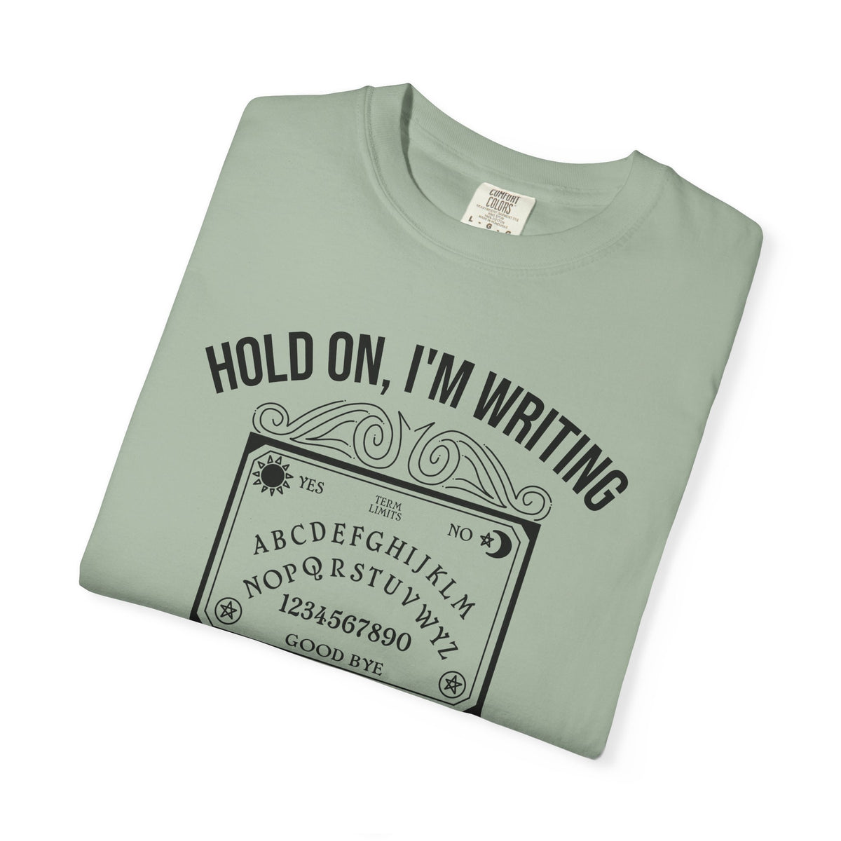 Ouija Board 'Hold On, I'm Writing a Letter to Mitch McConnell' T-Shirt