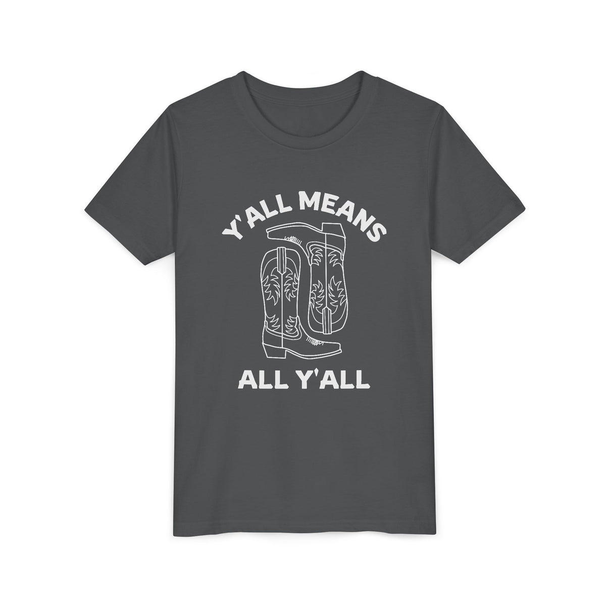 Youth Y’all Means All Y’all Cowboy Boot Graphic T-Shirt