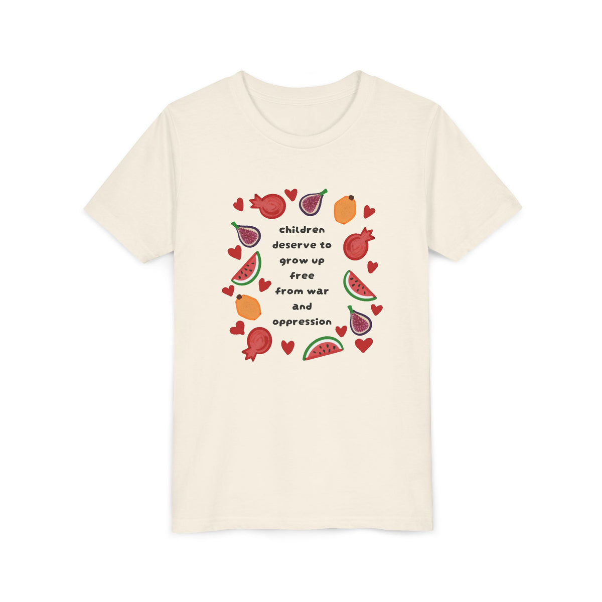 Children Deserve to Grow Up Free From War and Oppression Youth T-Shirt
