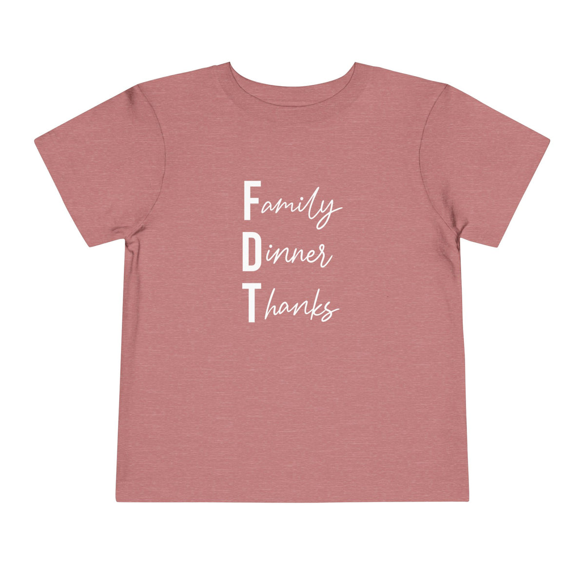 Toddler “Family Dinner Thanks” Thanksgiving T-Shirt FDT baby
