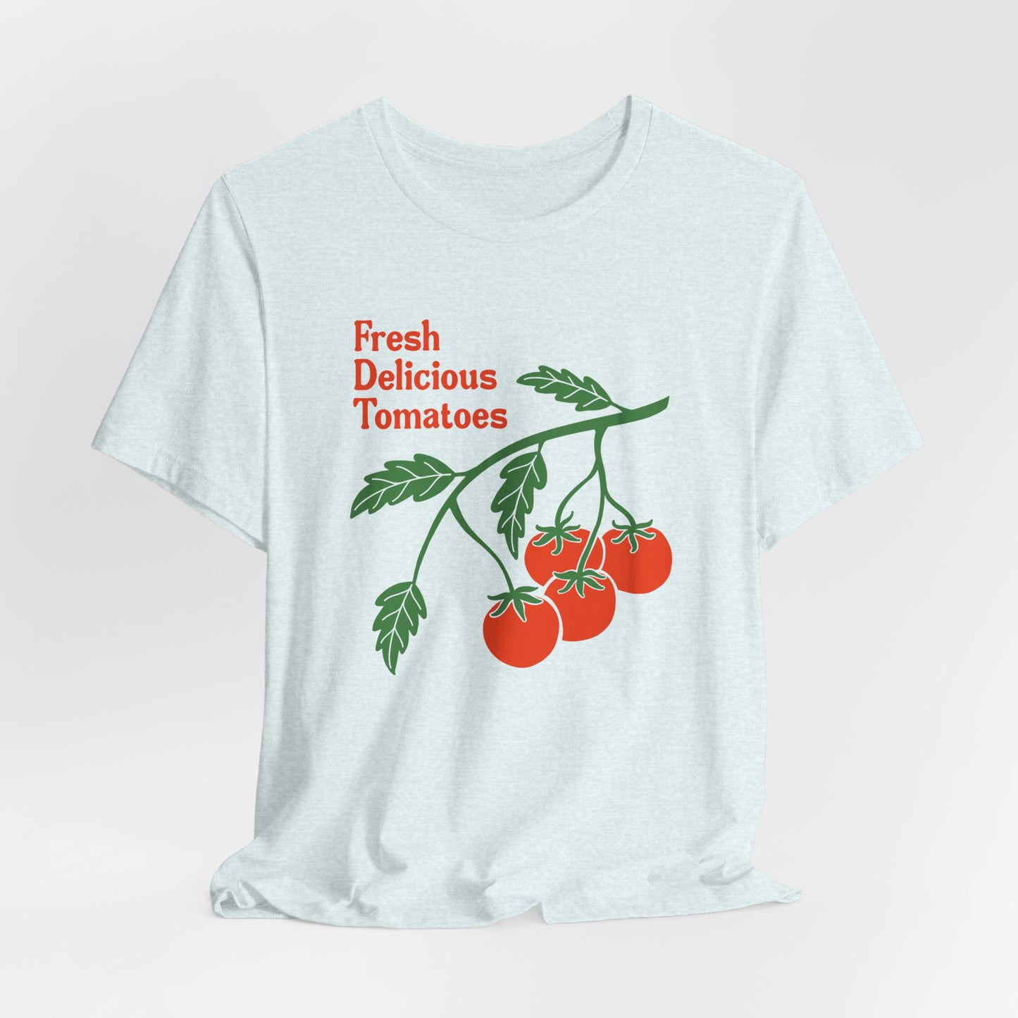 Fresh Delicious Tomatoes T-Shirt | Bella Canvas FDT