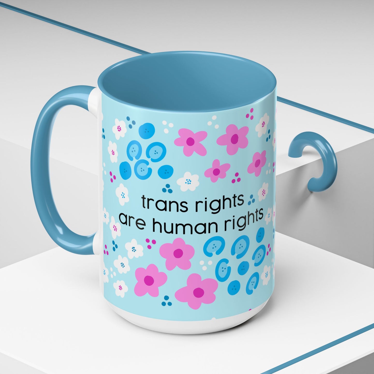 Trans Rights Are Human Rights Coffee Mug | Accent 11oz or 15oz
