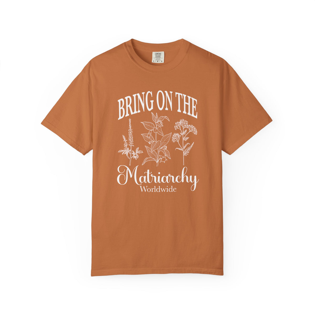 Bring On The Matriarchy T-shirt Feminist Floral Graphic Tee