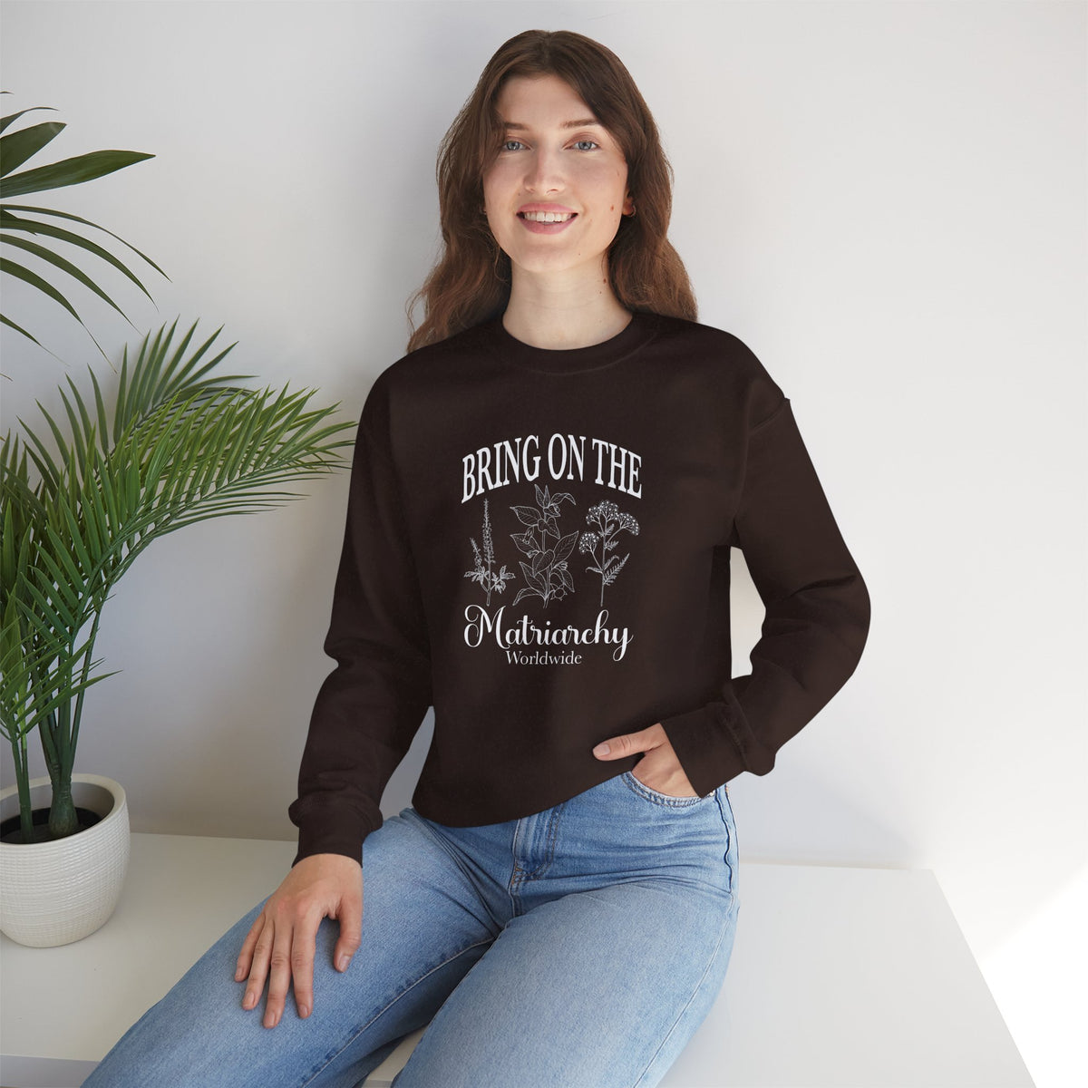 Bring on the Matriarchy Classic Crewneck Sweatshirt