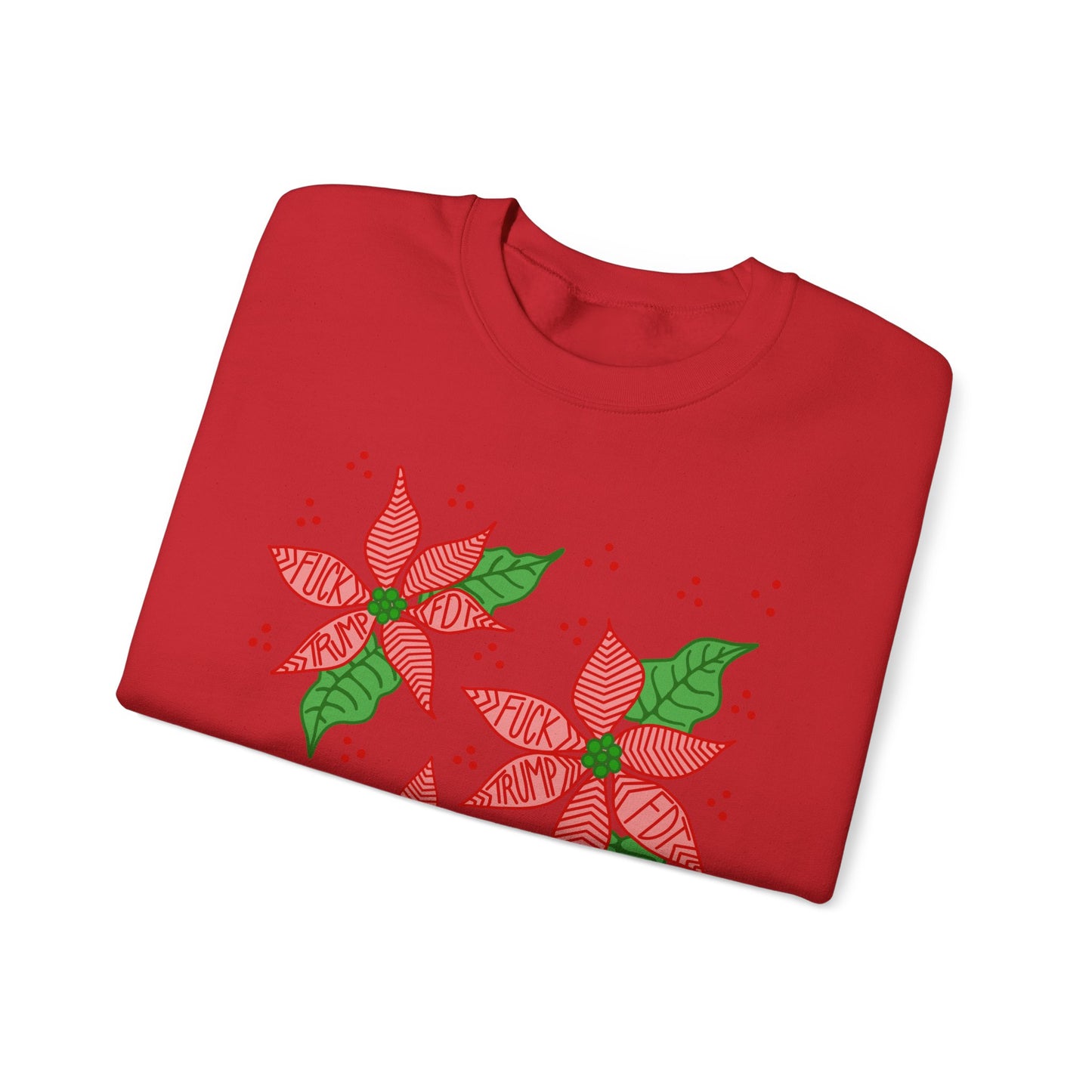 Slightly Subtle Festive Poinsettia Sweatshirt FDT