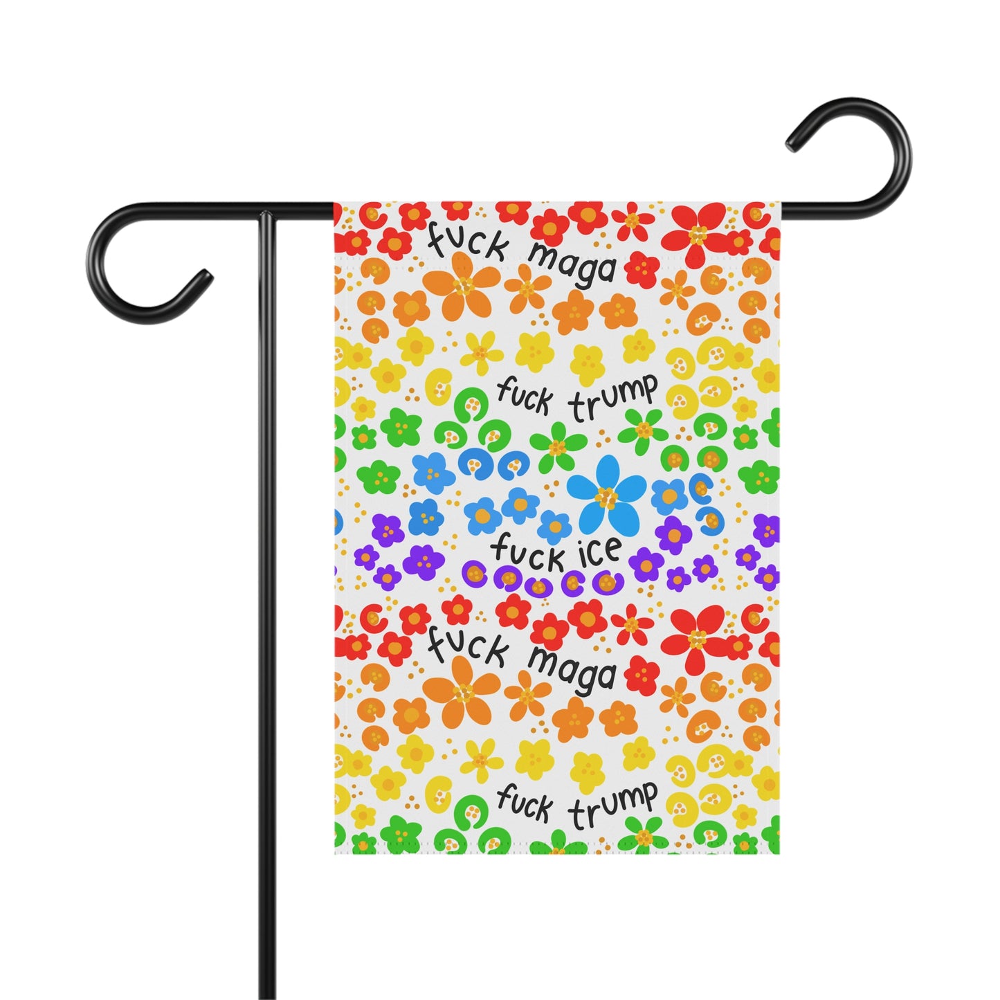 Rainbow Flower Pattern Garden Banner | Political Slogan FDT