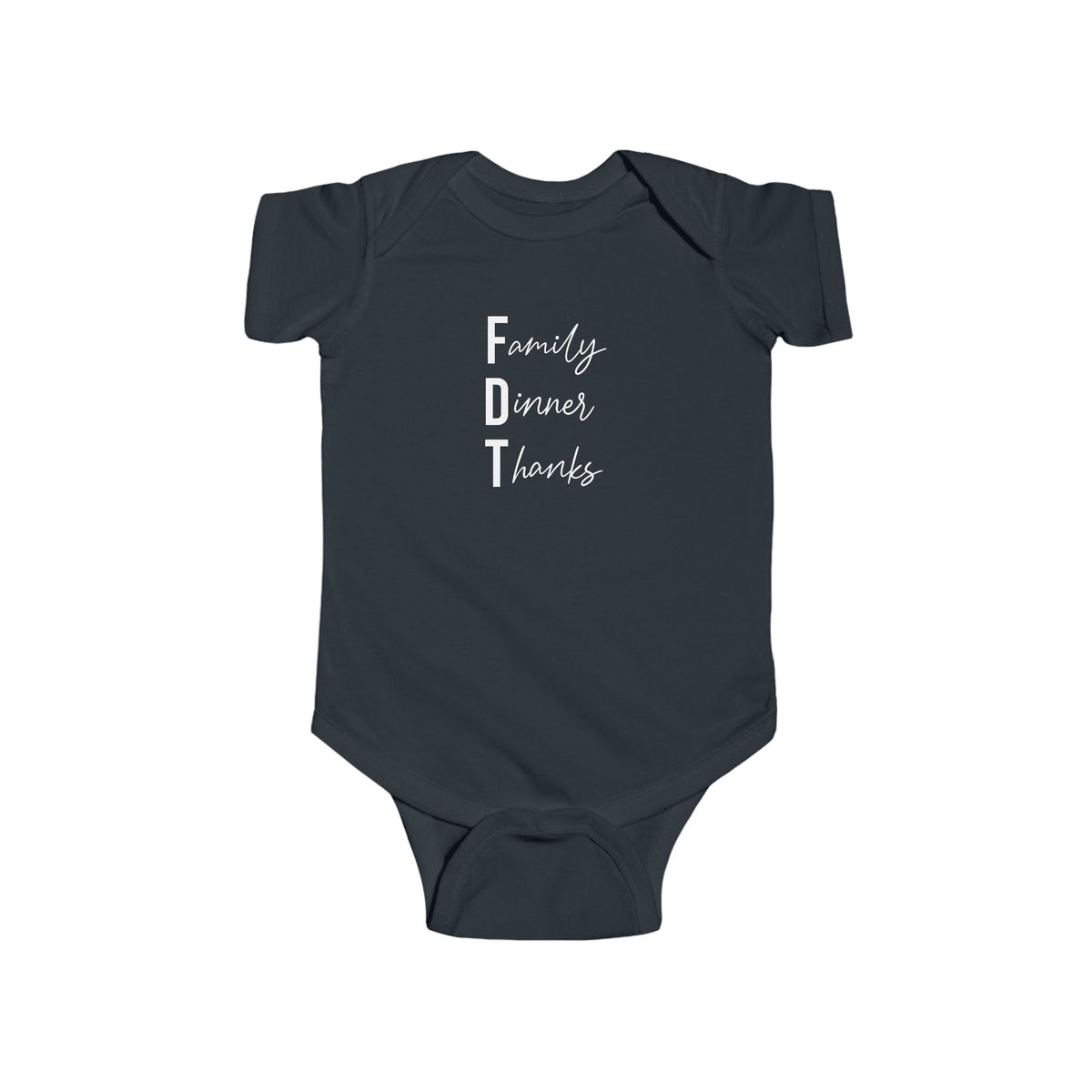 Family Dinner Thanks Infant Bodysuit FDT