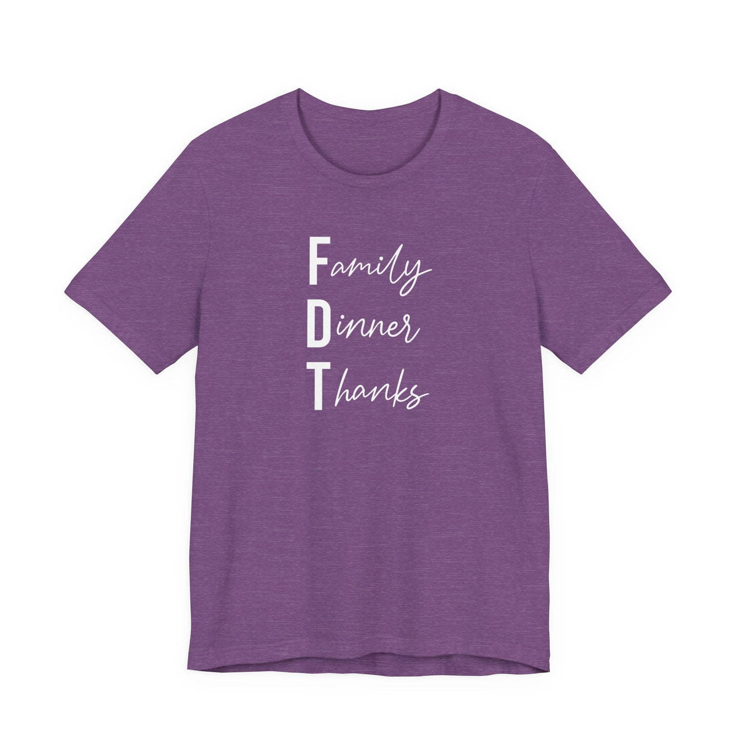 Family Dinner Thanks FDT Thanksgiving Crew Neck T‑Shirt