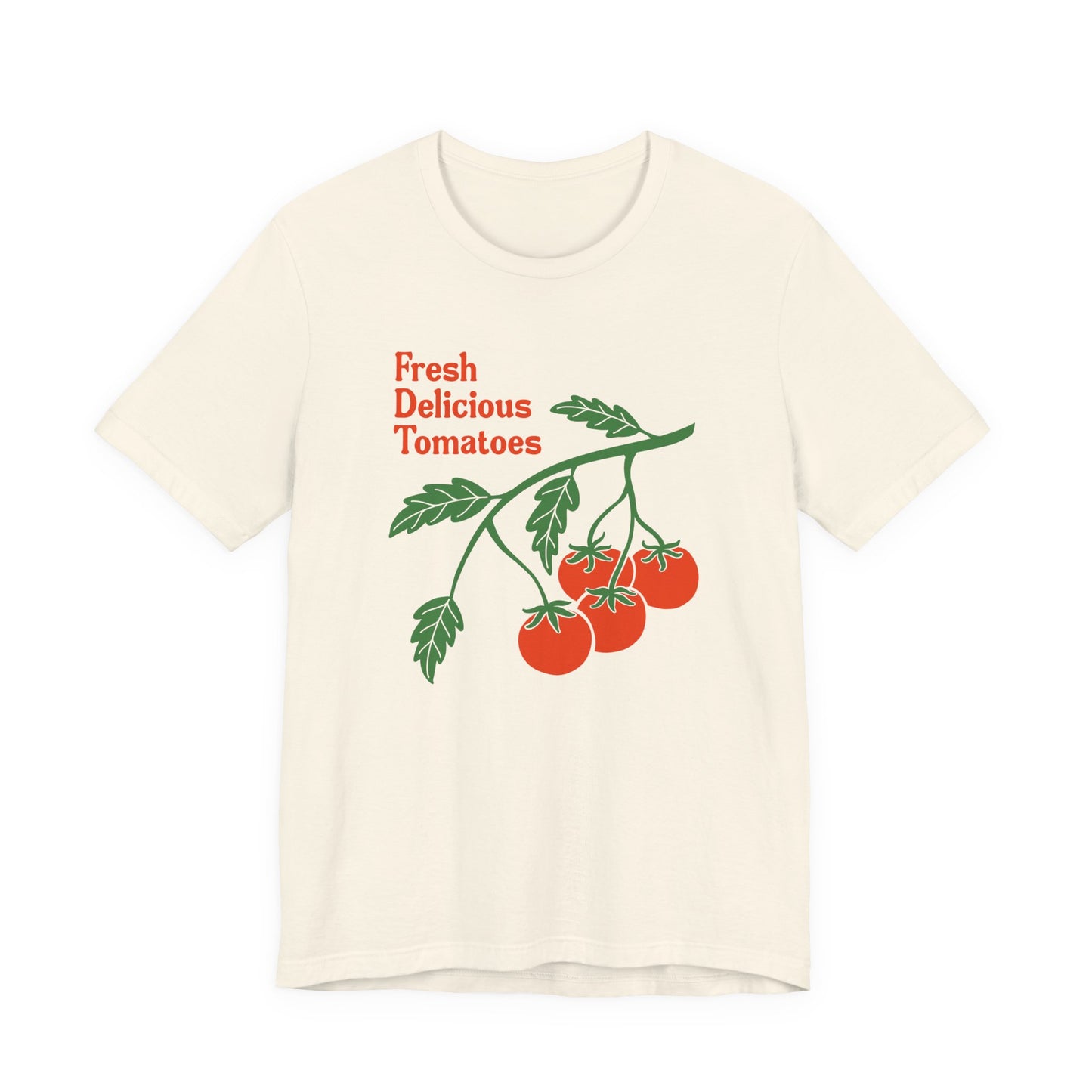 Fresh Delicious Tomatoes T-Shirt | Bella Canvas FDT