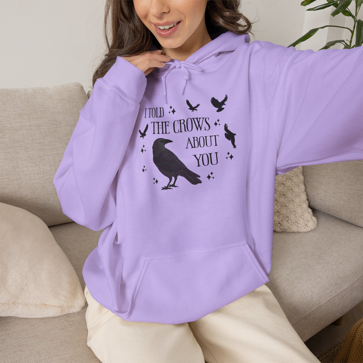 I Told the Crows About You Hoodie