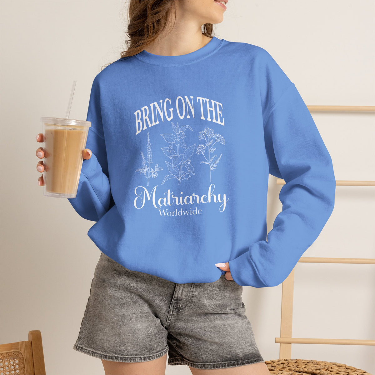 Bring on the Matriarchy Classic Crewneck Sweatshirt