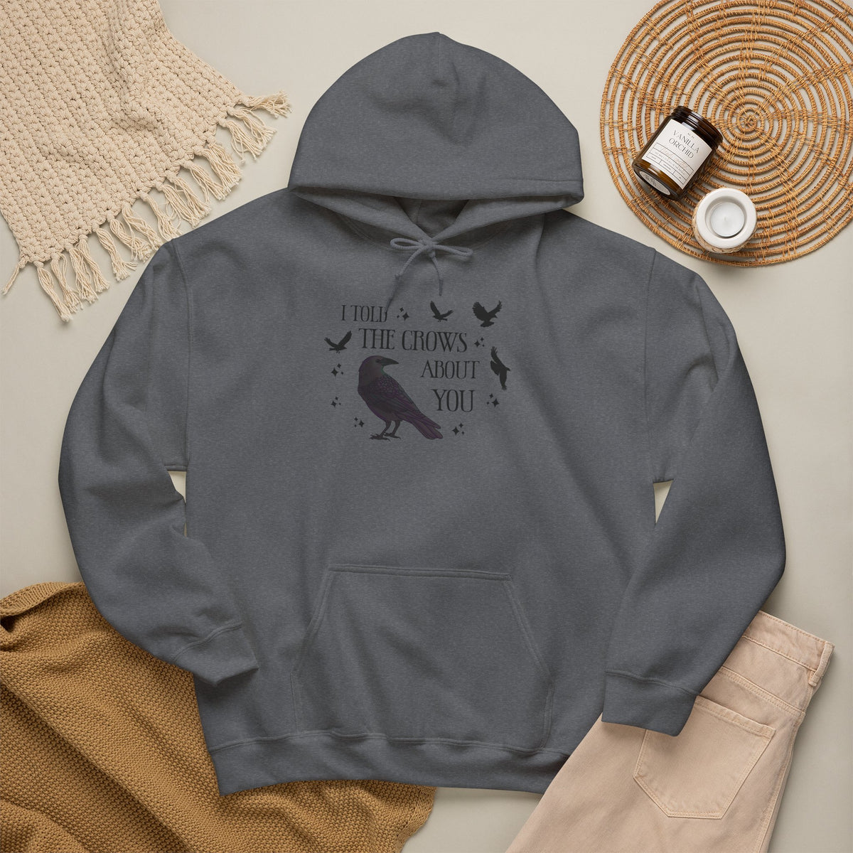 I Told the Crows About You Hoodie