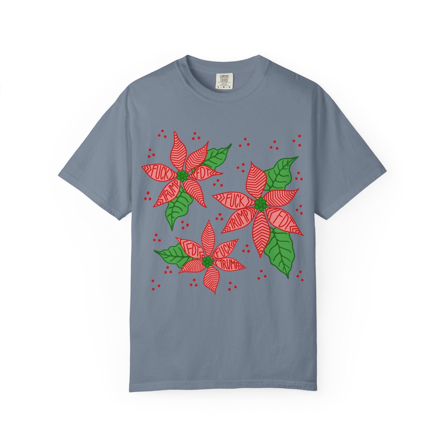 Slightly Subtle Poinsettia T-Shirt - Festive FDT Holiday Gift, Christmas Shirt, Unisex Tee, Floral Design, Casual Wear