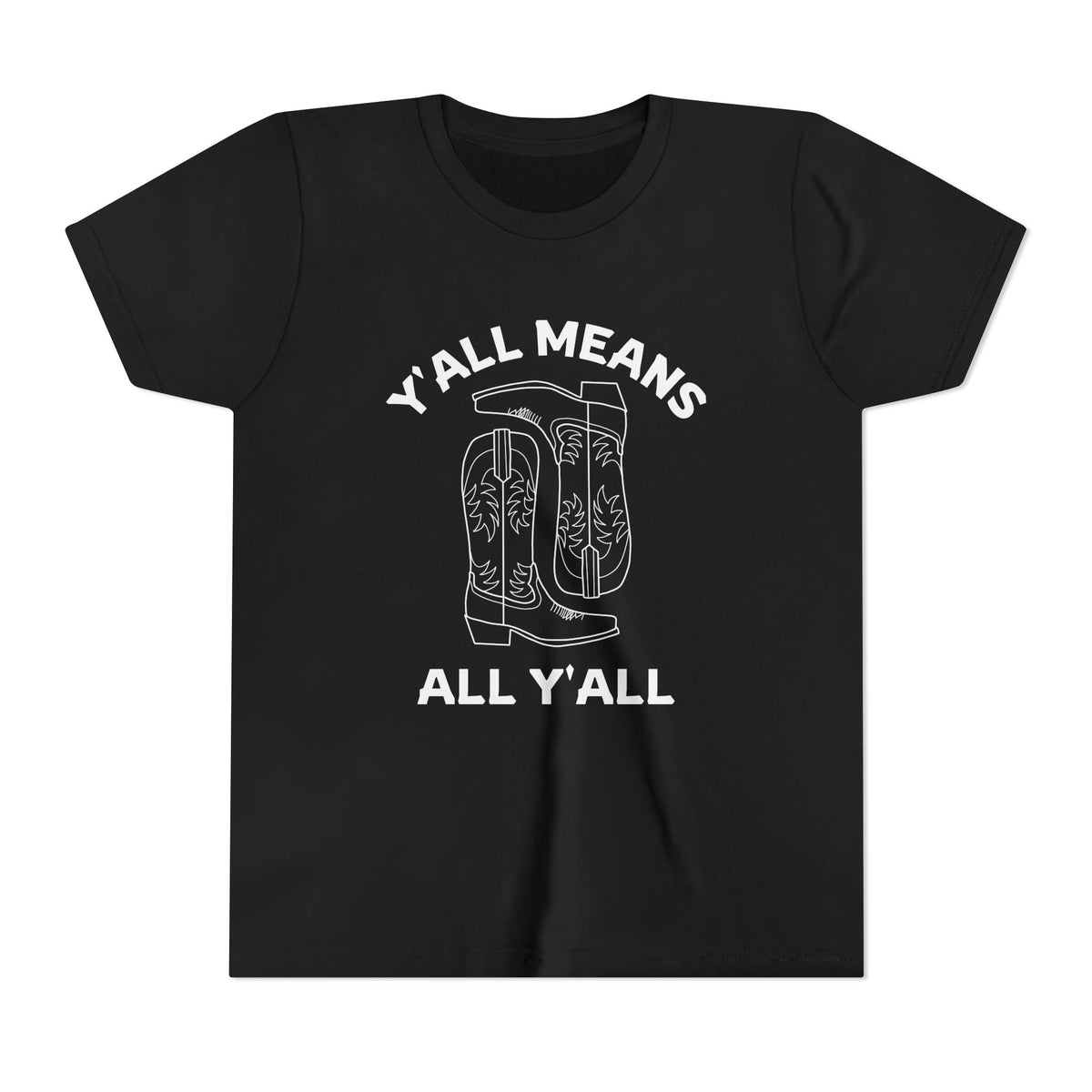 Youth Y’all Means All Y’all Cowboy Boot Graphic T-Shirt