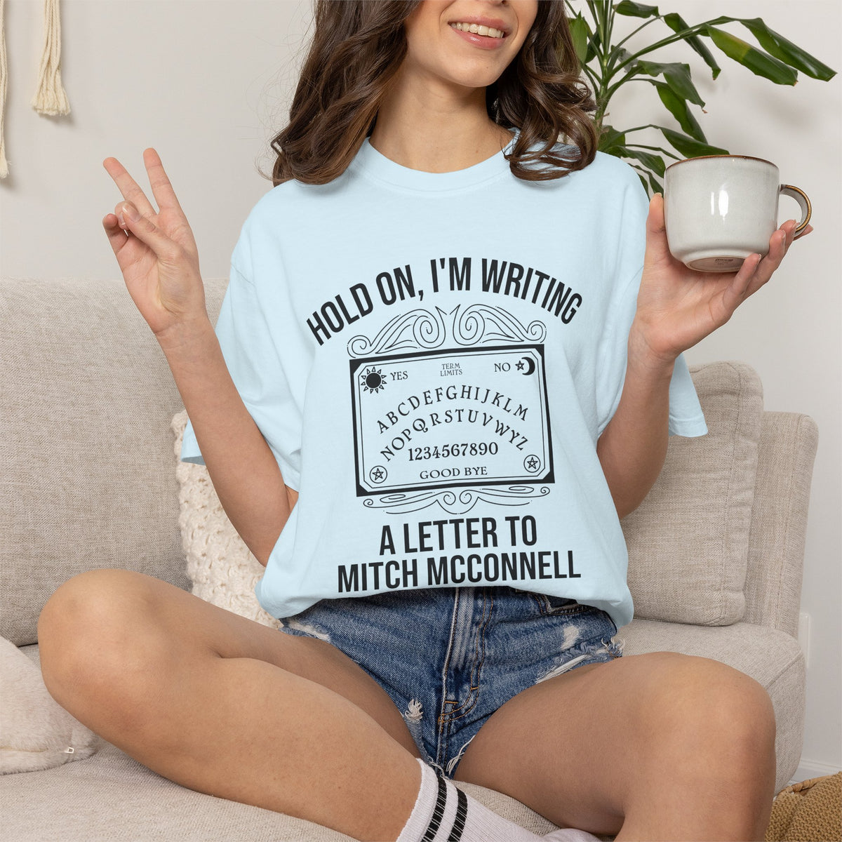 Ouija Board 'Hold On, I'm Writing a Letter to Mitch McConnell' T-Shirt