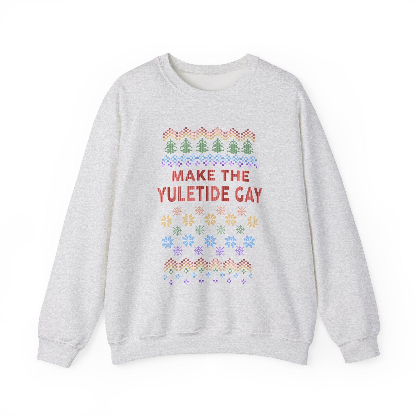 Make the Yuletide Gay Ugly Sweater Unisex Heavy Blend™ Crewneck Sweatshirt