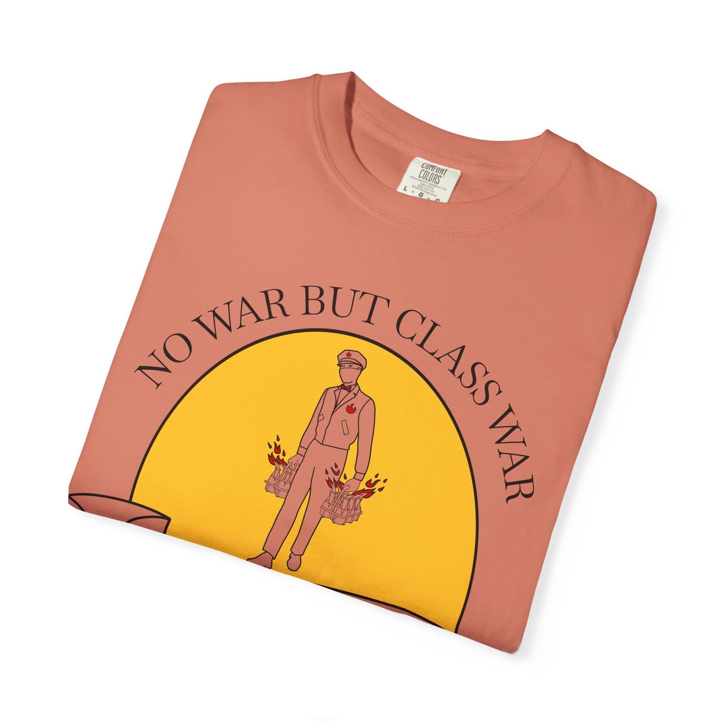 No War But Class War Beverage Delivery T-shirt | Delivery Worker Illustration