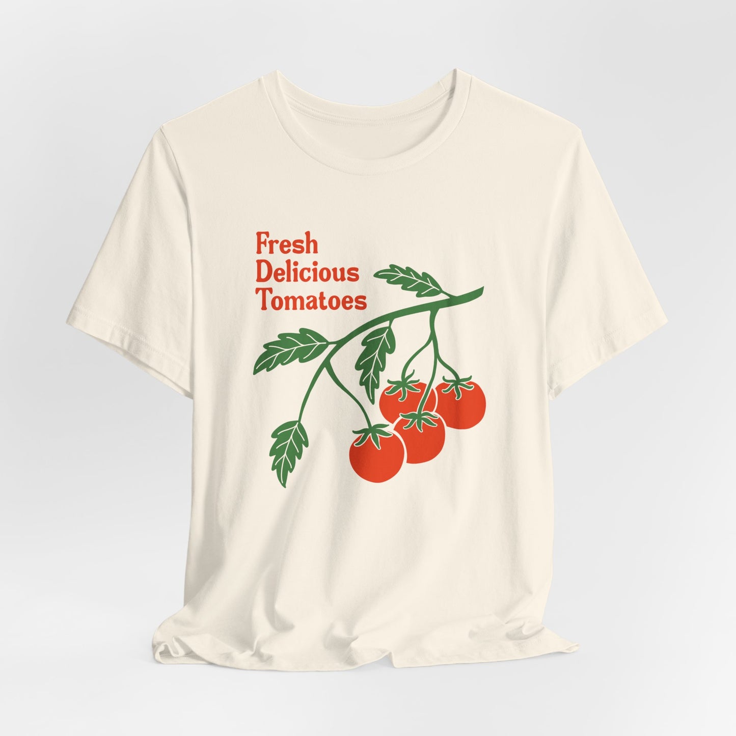 Fresh Delicious Tomatoes T-Shirt | Bella Canvas FDT